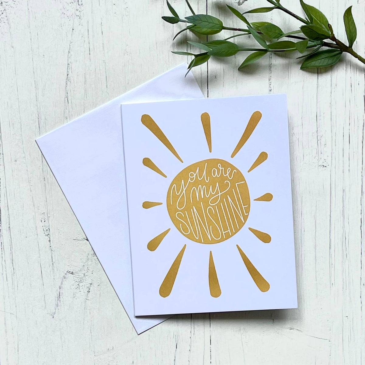 You Are My Sunshine Card