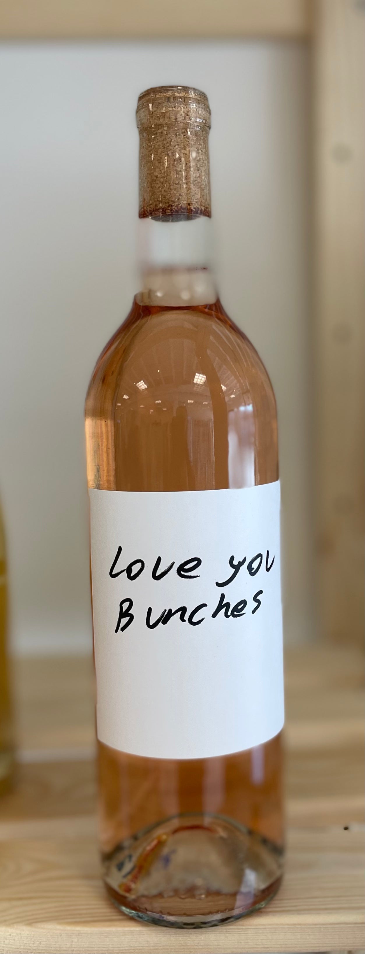 Love you Bunches - Stolpman Vineyards